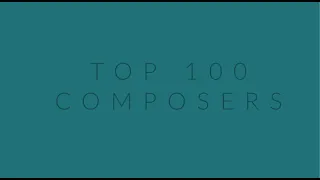 Top 100 Composers