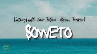 VICTONY - Soweto Remix feat Don Toliver, Rema, Tempoe (Official lyrics)