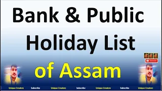 Bank and Public Holiday List 2020 of Assam | Dispur Holiday List | Unique Creators |