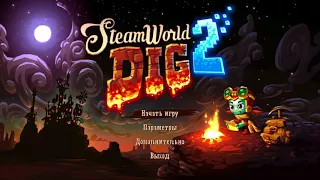 SteamWorld Dig 2 - Main Menu