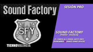 SESIONES: SOUND FACTORY: David Cabeza & Alfredo Pareja (mayo 2001)