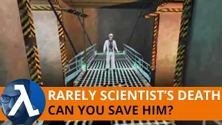 Half-Life - Easter Egg/Secret: Rarely Seen Scientist's Death