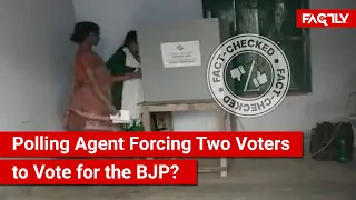 FACT CHECK: Viral Video Shows a Polling Agent Forcing Two Voters to Vote for the BJP?