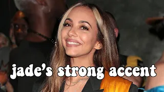 The Best Of Jade Thirlwall's STRONG Accent