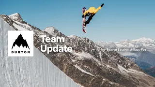 The #BurtonTeam Takes Over Saas-Fee | Burton: Team Update