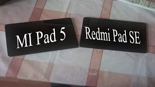 Xiaomi Pad 5 VS Redmi Pad SE -  что выбрать прошлогодний флагман или новую бюджетку