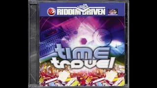 Time Travel Riddim Mix (2003) By DJ WOLFPAK