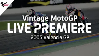 2005 #ValenciaGP | Vintage MotoGP