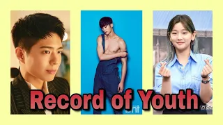 Record of Youth | Kdrama | Cast | Trailer | teaser