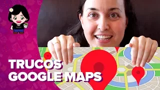 Los mejores TRUCOS de GOOGLE MAPS