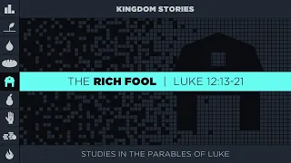 Chase Jacobs, "The Rich Fool" - Luke 12:13-21