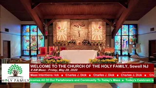 COTHF -  9am Mass, Friday,  May 29, 2020