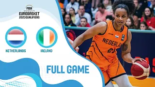 Netherlands v Ireland | Full Game - FIBA Women's EuroBasket 2023 Qualifiers