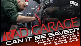 𝗨𝗡𝗖𝗟𝗢𝗚𝗚𝗜𝗡𝗚 𝗖𝗢𝗔𝗧𝗜𝗡𝗚 | My Latest Attempt to Restore the Hydrophobic Performance of my Ceramic Coating