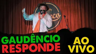 GAUDÊNCIO RESPONDE AO VIVO #2