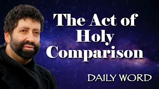 The Act of Holy Comparison | Jonathan Cahn Sermon