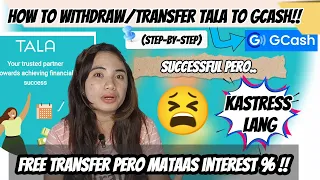 HOW TO TRANSFER TALA MONEY TO GCASH (CHARGE FREE) STEP-BY-STEP | SUCCESSFUL PERO KASTRESS !!