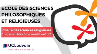 La possibilité d’une révélation - Jean Luc Marion - 1/2