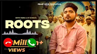 Roots new haryanvi ringtone ( full ringtone) bintu pabra Ak mobile ringtone