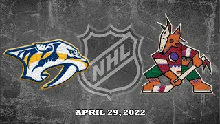 NHL Predators vs Coyotes | Apr.29, 2022