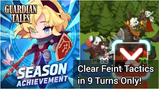 Season Achievement: Clear Feint Tactics in 9 Turns! (Guardian Tales)