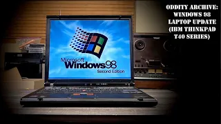 Oddity Archive: Episode 279.3 – Windows 98 Laptop Update (4/2024)