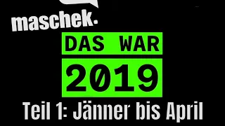 Maschek LIVE: Das war 2019 (Teil 1: Jänner bis April - Index unter "Mehr ansehen")