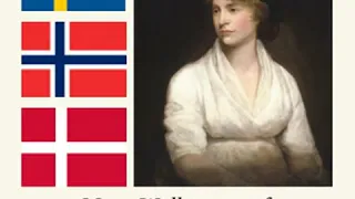 Letters Written During a Short Residence in Sweden, Norway and Denmark by Mary WOLLSTONECRAFT