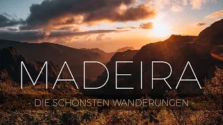 Die schönsten Wanderungen auf Madeira