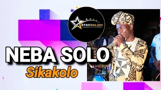#NEBA SOLO#_SIKAKOLO_SON
