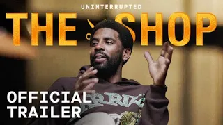 The Shop Season 5 Episode 6 with Kyrie Irving | Official Trailer | Uninterrupted