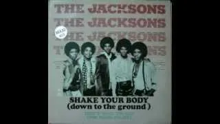 The Jacksons - Shake Your Body (Down To The Ground) (Special Disco Version)