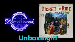 Ticket to Ride Europe 15th Anniversary Edition - Unboxing!!!