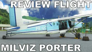MILVIZ PC-6 Porter | REAL PILOT | Mountain Cargo Run | Full Flight Review | MSFS