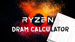 Как использовать Ryzen DRAM Calculator? Пошаговая инструкция.