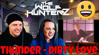 Thunder - Dirty Love (HQ) THE WOLF HUNTERZ Reactions
