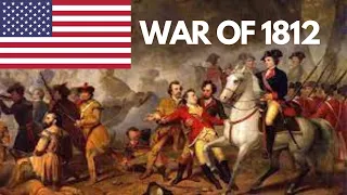 War of 1812: The Untold Story of America's Forgotten Conflict and Its Lasting Impact