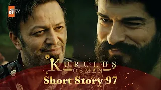 Kurulus Osman Urdu | Short Story 97 | Ek dosti ka aagaaz