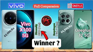 Which  One Best ? Vivo X100 5G vs Oneplus 12 5G Full Comparasion।Oneplus 12 vs Vivo x100 #comparison