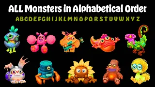 ALL MONSTERS in My Singing Monsters: Dawn of Fire in Alphabetical order