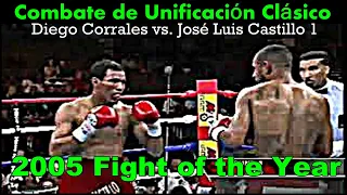 Diego Corrales vs. José Luis Castillo HIGHLIGHTS CLASSIC BOXING  May 7, 2005 FIGHT OF THE YEAR