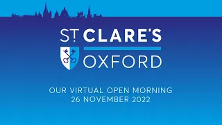 St Clare's, Oxford: Virtual Open Day - 26 November 2022