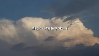 Magic - Mystery Skulls (Sub Español)