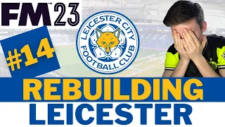 The Champions League is BROKEN! | #14 | FM23 Leicester City Rebuild | Football Manager 23