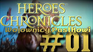 Heroes Chronicles Wojownicy Pustkowi #01 "Przygoda Tarnuma"