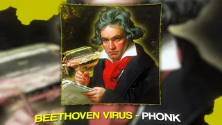CLASSICAL PHONK (Beethoven Virus)