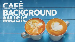Café Background Music (4 Hours)