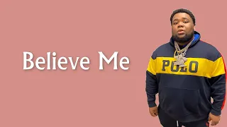 🎶 ➧ Rod Wave - Believe Me (Lyrics)|(Lyric Video)