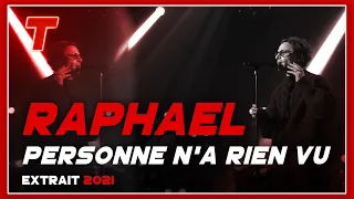 Raphael "Personne N'A Rien Vu" (extrait) (2021)