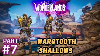 Tiny Tina’s Wonderlands : Part - 7 | Solo ( Wargtooth Shallows Map - All Collectibles )